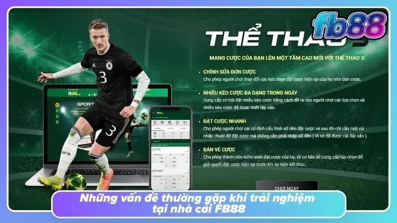 Các vấn đề thường đặt ra khi chơi tại FB88