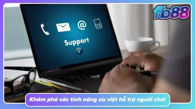 Điểm danh các tính năng nổi bật có mặt tại xổ số FB88